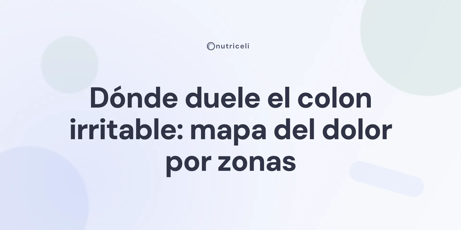 Dónde duele el colon irritable: mapa del dolor por zonas